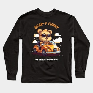 Funny bear ride a car Long Sleeve T-Shirt